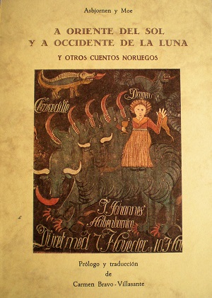 A Oriente del sol y a Occidente de la luna y otros cuentos noruegos