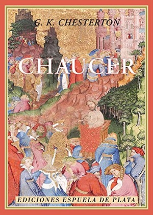 Ensayos biográficos chestertonianos