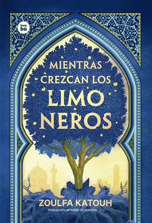 Mientras crezcan los limoneros