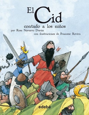 Versiones de El Cid y El Lazarillo