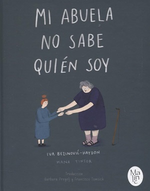 Mi abuela no sabe quién soy