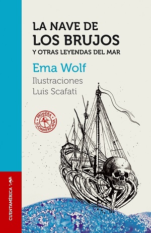 La nave de los brujos y otras leyendas del mar
