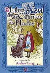 LOS LIBROS DE COLORES DE LOS CUENTOS DE HADAS