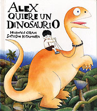 Alex quiere un dinosaurio