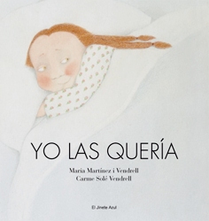 Yo las quería