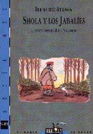 Shola y los jabalíes