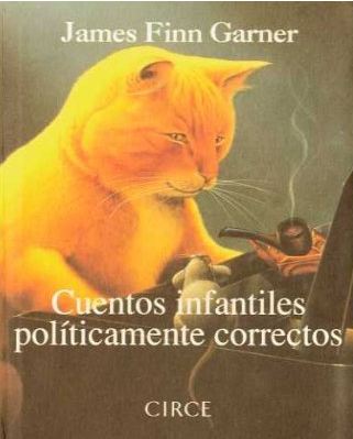 Cuentos infantiles políticamente correctos