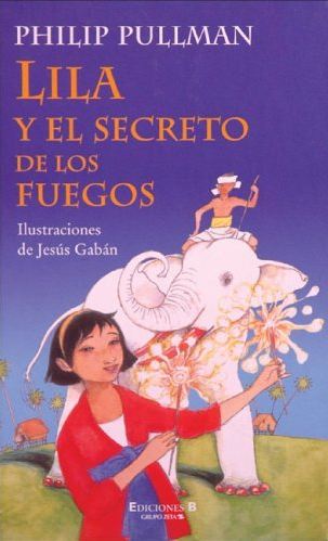 Lila y el secreto de los fuegos
