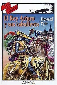 El Rey Arturo y sus caballeros