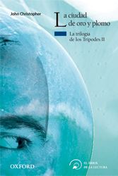 La ciudad de oro y plomo