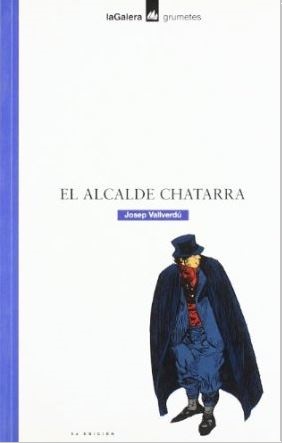 El alcalde Chatarra