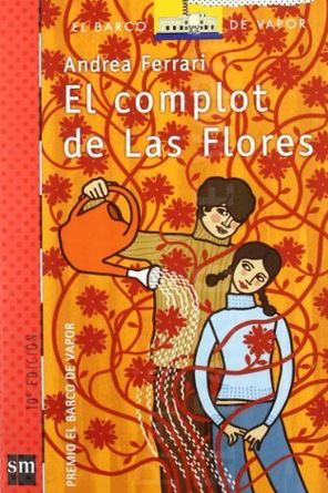 El complot de Las Flores