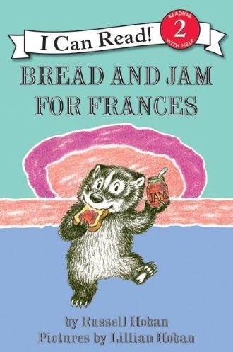 Bread and Jam for Frances
