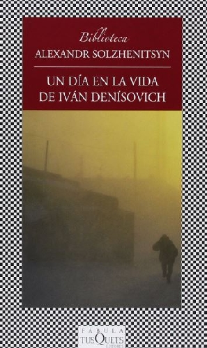 Un día en la vida de Iván Denísovich