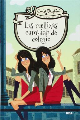 Las mellizas cambian de colegio
