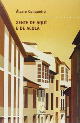 Xente de aquí e de acolá
