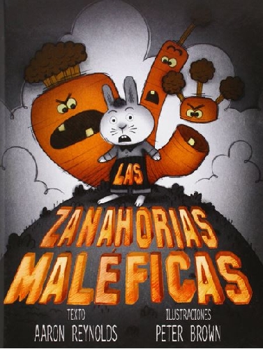 Las zanahorias maléficas