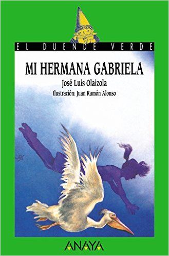 Mi hermana Gabriela y El secreto de Gabriela