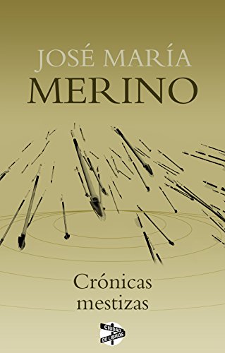 CRÓNICAS MESTIZAS