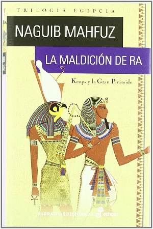 La maldición de Ra – Keops y la gran pirámide