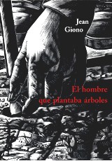 El hombre que plantaba árboles