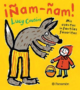 ¡Ñam, ñam! Mis cuentos infantiles favoritos