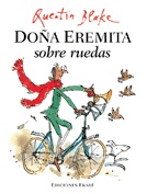 Los bolsillos de Lola y Doña Eremita sobre ruedas
