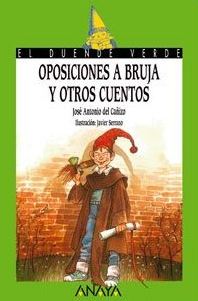 Oposiciones a bruja y otros cuentos