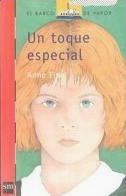 Un toque especial