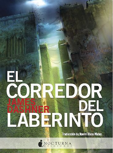 El corredor del laberinto y Las pruebas