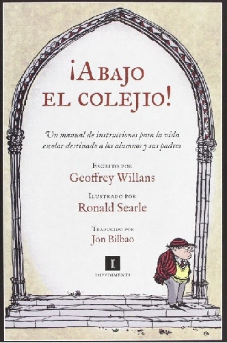 ¡Abajo el colejio!