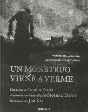 Un monstruo viene a verme