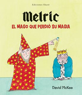 Melric, el mago que perdió su magia