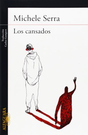 Los cansados