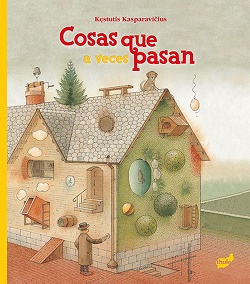 Cosas que pasan cada día y Cosas que a veces pasan