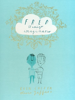 Fred. El amigo imaginario