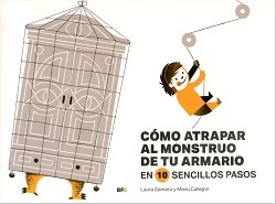 Cómo atrapar al monstruo de tu armario en 10 sencillos pasos