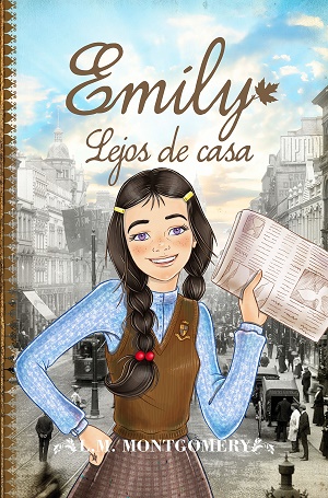 Emily lejos de casa y Emily triunfa