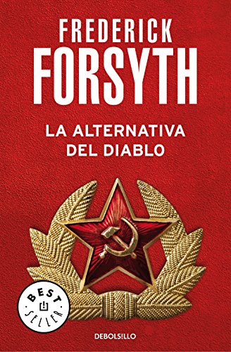 El espía que surgió del frío, La alternativa del diablo y La caza del submarino ruso