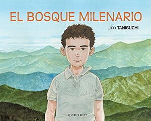 El bosque milenario