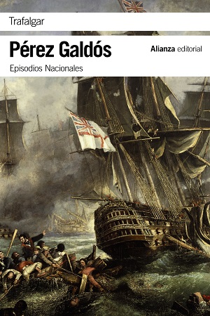 La primera serie de los Episodios Nacionales