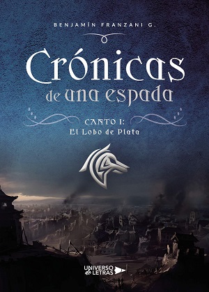 Crónicas de una espada: El Lobo de Plata